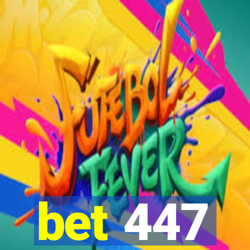 bet 447